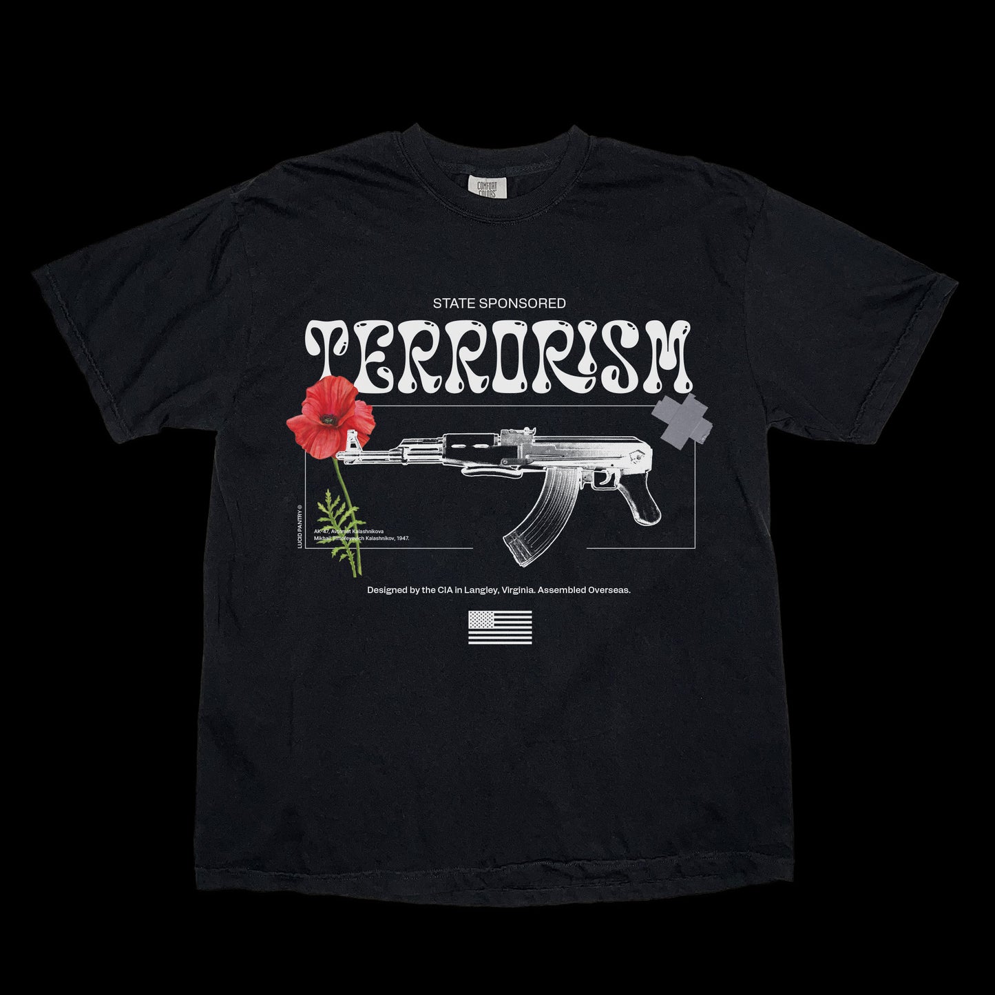 STATE SPONSORED TERRORISM T-SHIRT