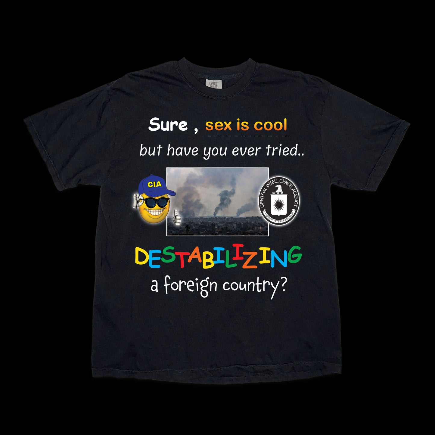 DESTABILIZE A FOREIGN COUNTRY