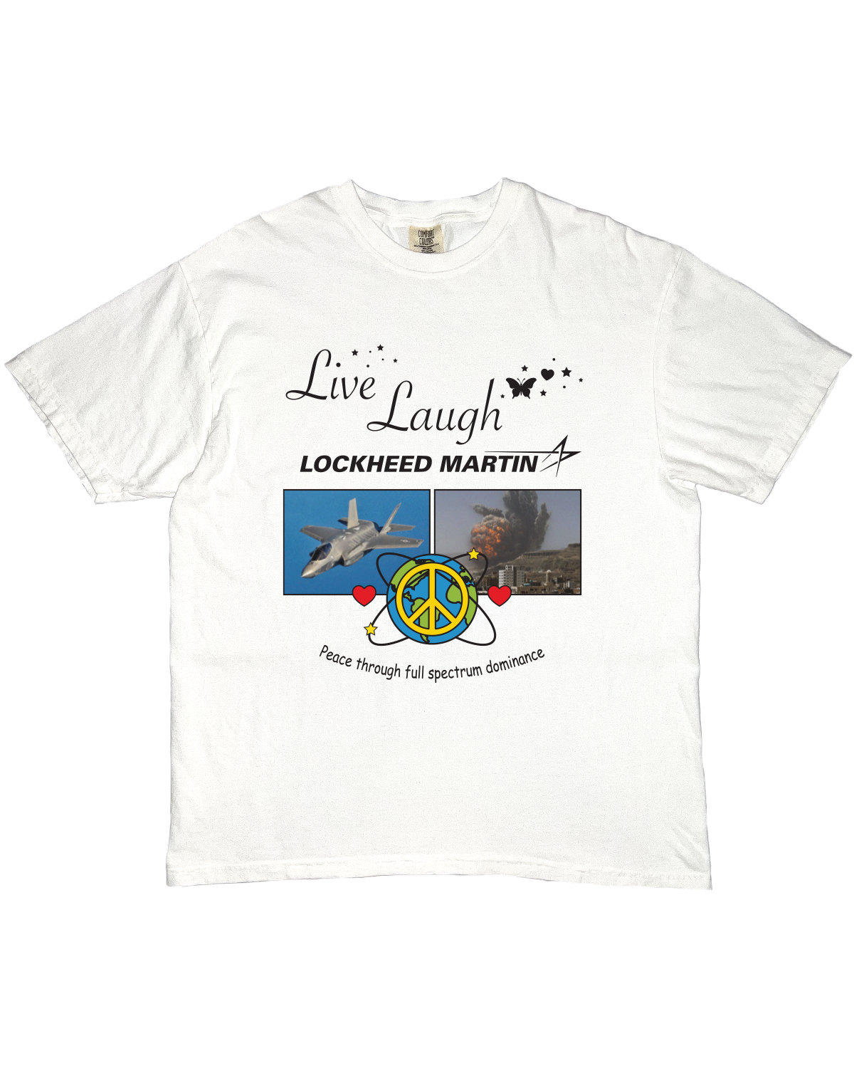 Live Laugh Lockheed Tee